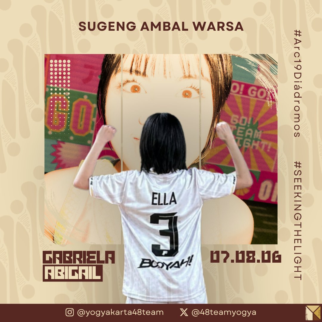YOGYAKARTA 48 TEAM (@48teamyogya) on Twitter photo Happy birthday ellayyy <a href="/AM_EllaJKT48/">gabriela abigail</a> 🥳🎉
Semoga setiap langkahmu selalu dipenuhi cinta dan kebahagiaan. Teruslah menjadi cahaya yang hadir di setiap waktu dan menghangatkan suasana dengan seluruh canda tawamu😆
#Arc19Diádromos
#SeekingTheLight Happy birthday ellayyy <a href="/AM_EllaJKT48/">gabriela abigail</a> 🥳🎉
Semoga setiap langkahmu selalu dipenuhi cinta dan kebahagiaan. Teruslah menjadi cahaya yang hadir di setiap waktu dan menghangatkan suasana dengan seluruh canda tawamu😆
#Arc19Diádromos
#SeekingTheLight