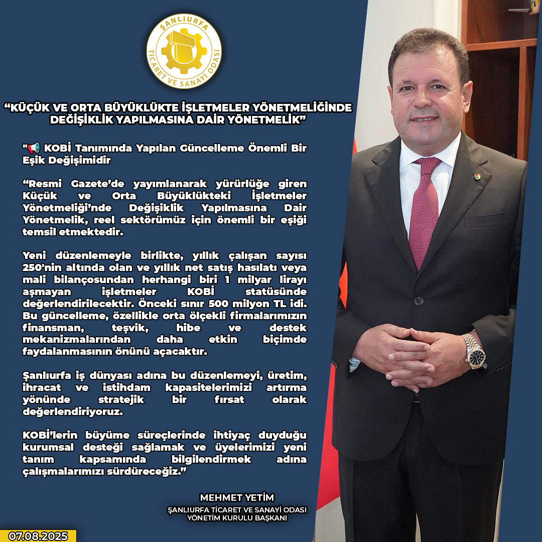 📢 KOBİ Tanımında Yapılan Değişiklik Üyelerimiz İçin Yeni Fırsat Alanları Doğuruyor

Başkanımız Sn. Mehmet Yetim, KOBİ statüsüne ilişkin sınırların yeniden düzenlenmesini, reel sektörün destek mekanizmalarına erişimini güçlendirecek stratejik bir adım olarak değerlendirdi.

Bu