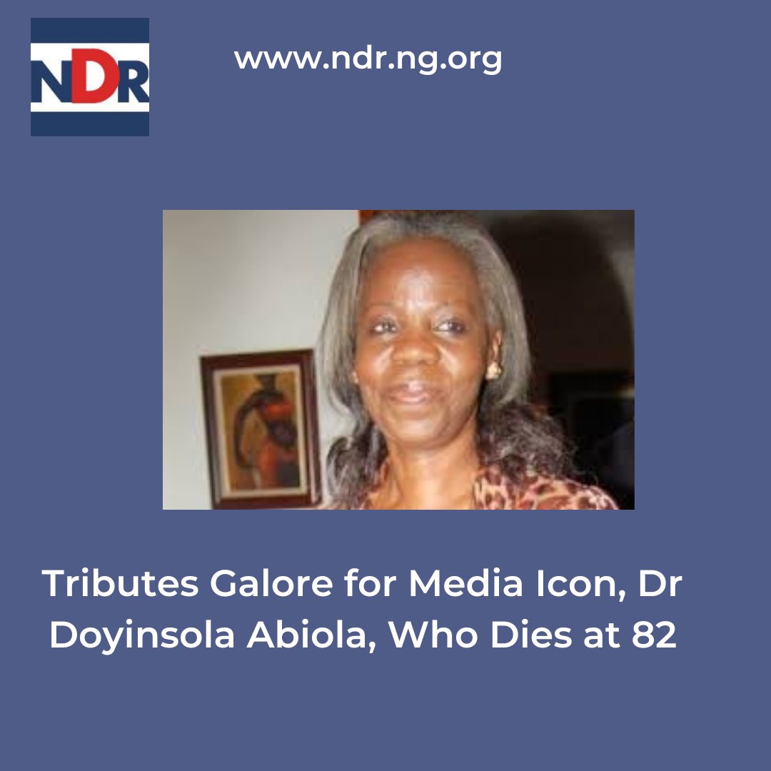 ND Report (@ndrnews) on Twitter photo Tributes Galore for Media Icon, Dr Doyinsola Abiola, Who Dies at 82
ndr.org.ng/tributes-galor…
<a href="/EUinNigeria/">EU in Nigeria 🇪🇺🇳🇬</a> <a href="/EU_SDGN/">EU-SDGN</a> <a href="/DAIGlobal/">DAI</a> <a href="/Int_IDEA/">International IDEA</a> <a href="/inecnigeria/">INEC Nigeria</a> <a href="/PLACNG/">PLAC</a> <a href="/YIAGA/">Yiaga Africa</a> <a href="/KukahCentre/">The Kukah Centre</a> <a href="/IPCng/">Int. Press Centre</a> <a href="/cemesoofficial/">Centre for Media and Society</a> <a href="/womenfundng/">Nigerian Women Trust Fund</a> <a href="/ElectHER_NG/">ElectHER</a> <a href="/TAFNigeria1/">Albino Foundation</a> <a href="/CAPPAfrica/">C A P P A</a> <a href="/SOSCVNigeria/">SOS Children's Villages Nigeria</a> <a href="/jdpmcosogbo1/">Justice Development and Peace Makers' Centre</a> Tributes Galore for Media Icon, Dr Doyinsola Abiola, Who Dies at 82
ndr.org.ng/tributes-galor…
<a href="/EUinNigeria/">EU in Nigeria 🇪🇺🇳🇬</a> <a href="/EU_SDGN/">EU-SDGN</a> <a href="/DAIGlobal/">DAI</a> <a href="/Int_IDEA/">International IDEA</a> <a href="/inecnigeria/">INEC Nigeria</a> <a href="/PLACNG/">PLAC</a> <a href="/YIAGA/">Yiaga Africa</a> <a href="/KukahCentre/">The Kukah Centre</a> <a href="/IPCng/">Int. Press Centre</a> <a href="/cemesoofficial/">Centre for Media and Society</a> <a href="/womenfundng/">Nigerian Women Trust Fund</a> <a href="/ElectHER_NG/">ElectHER</a> <a href="/TAFNigeria1/">Albino Foundation</a> <a href="/CAPPAfrica/">C A P P A</a> <a href="/SOSCVNigeria/">SOS Children's Villages Nigeria</a> <a href="/jdpmcosogbo1/">Justice Development and Peace Makers' Centre</a>