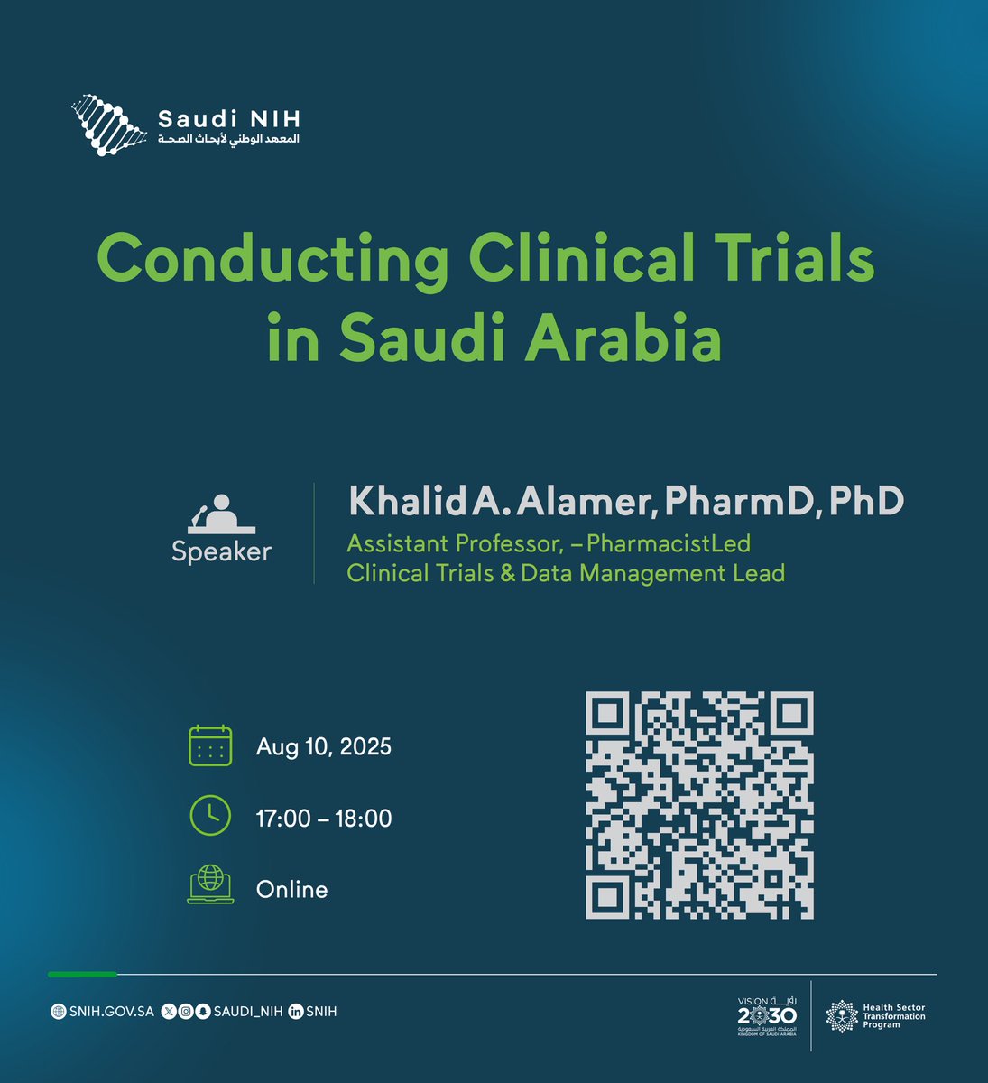 Virtual Lecture: "Conducting Clinical Trials in Saudi Arabia" 
Gain practical insights into the conduct of clinical trials in Saudi Arabia, with a focus on the regulatory environment. 

August 10, 2025 | 17:00 – 18:00

🔗snih-sa.zoom.us/webinar/regist… 

#Saudi_NIH