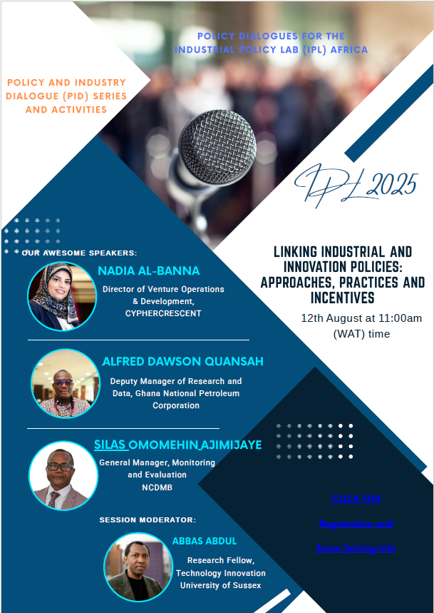 📣Join us on Tuesday for our next session in the Policy and Industry Dialogue (#PID) series. 

The session will focus on the practical implementation of industrial innovation #policies.

📅 Tuesday 12 August at 11am WAT time / 12pm CET 
🔗 Registration: lnkd.in/dq-ZRZjx