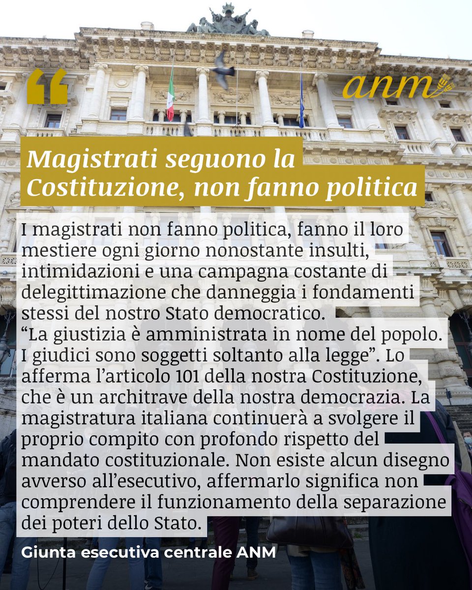 I magistrati non fanno politica, fanno il loro mestiere ogni giorno nonostante insulti, intimidazioni e una campagna costante di delegittimazione che danneggia i fondamenti stessi del nostro Stato democratico.