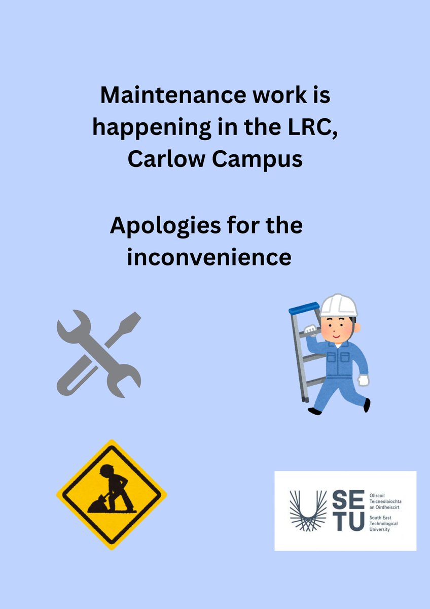 Maintenance work is happening in the LRC in Carlow campus. Apologies for the inconvenience.
#setu #setulibraries