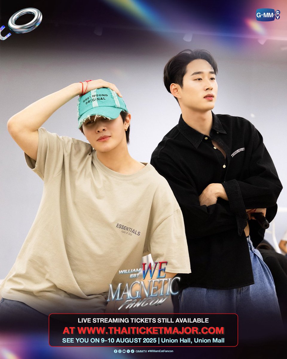 GMMTV's tweet photo. MAGNETIC SNEAK PEEK 🧲👀 'William Est WE Magnetic FANCON' 

สำหรับบัตรแบบ Live Streaming สามารถซื้อได้ตั้งแต่วันนี้จนถึงวันแสดง
Buy Live Streaming Tickets 👉🏻https://t.co/LwOHivj8rB

SEE YOU ON 9-10 AUGUST 2025 | Union Hall, Union Mall

#WilliamEstFancon
#GMMTV https://t.co/gWUqr2dqZP