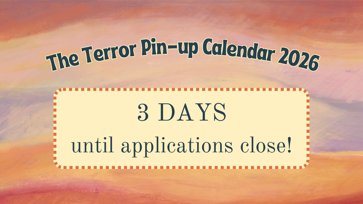 theterrorpinup's tweet photo. Just THREE DAYS until contributor applications close!
It's not too late to help make The Terror Pin-up Calendar 2026 happen! Apply as an artist or writer and warm up our cold boys with us today!
https://t.co/fwYpA0bTWE
#TheTerror #AMCTheTerror #TheTerrorAMC https://t.co/HaJ7ZqX73y