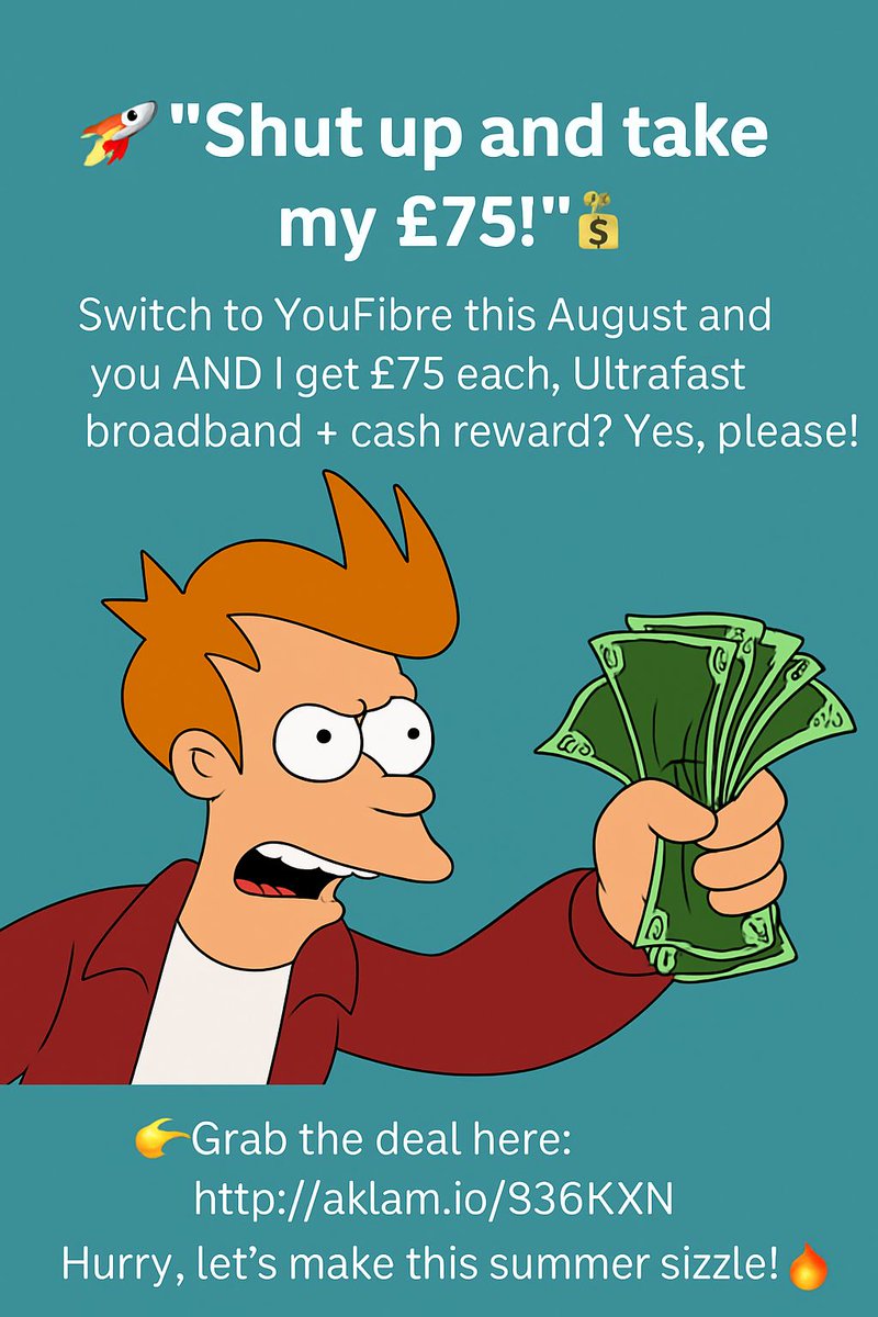 x_KillaMel_x's tweet image. 🚀“Shut up and take my free £75!” 💸
Sign up to YouFibre with my link — we BOTH get £75. No strings. No catch. Just cash.
👉 aklam.io/936KXN
#YouFibre #ReferralBonus #FastInternet