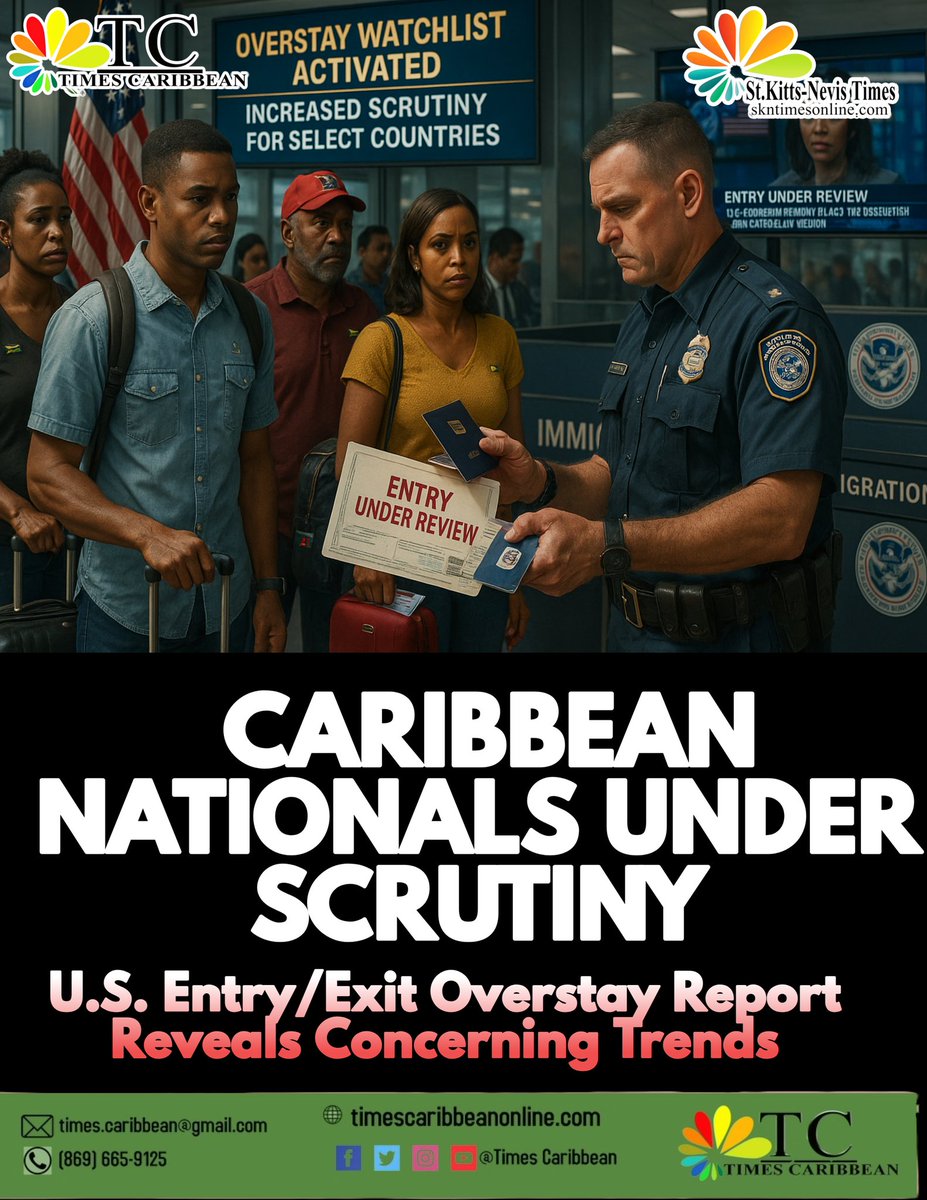 Caribbean Nationals Under Scrutiny: U.S. Entry/Exit Overstay Report Reveals Concerning Trends – Times Caribbean Online timescaribbeanonline.com/banned-for-lif…