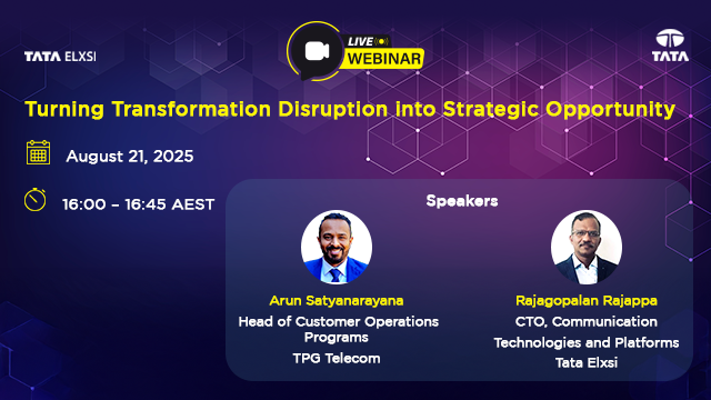 Join Arun S., Head of Customer Operations Programs at TPG Telecom, in an exclusive webinar as he explores how telecoms can turn disruption into a competitive edge. eu1.hubs.ly/H0mdj7S0