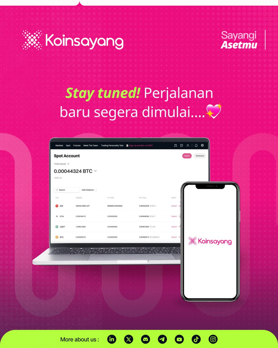 H-1 Launching Koinsayang! 🚀

Buat kamu yang belum join Whitelist Koinsayang, sekarang adalah waktu yang tepat untuk daftar!

 1️⃣ Join whitelist &amp; verifikasi akun
 2️⃣ Gabung ke komunitas Koinsayang (Telegram, Discord, X)
 3️⃣ Siap-siap cobain exchange dengan trading fee terendah