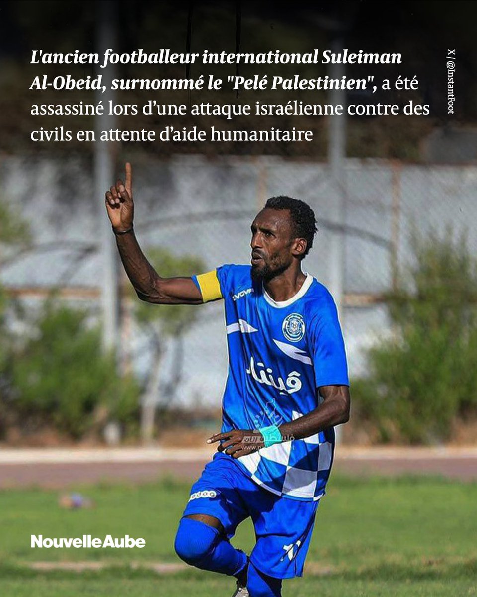 nouvelleaubefr's tweet photo. Suleiman Al-#Obeid, ex-international palestinien surnommé le "Pelé Palestinien", a été tué lors d’une attaque israélienne visant des civils à #Gaza. https://t.co/ZEBPsELHUJ