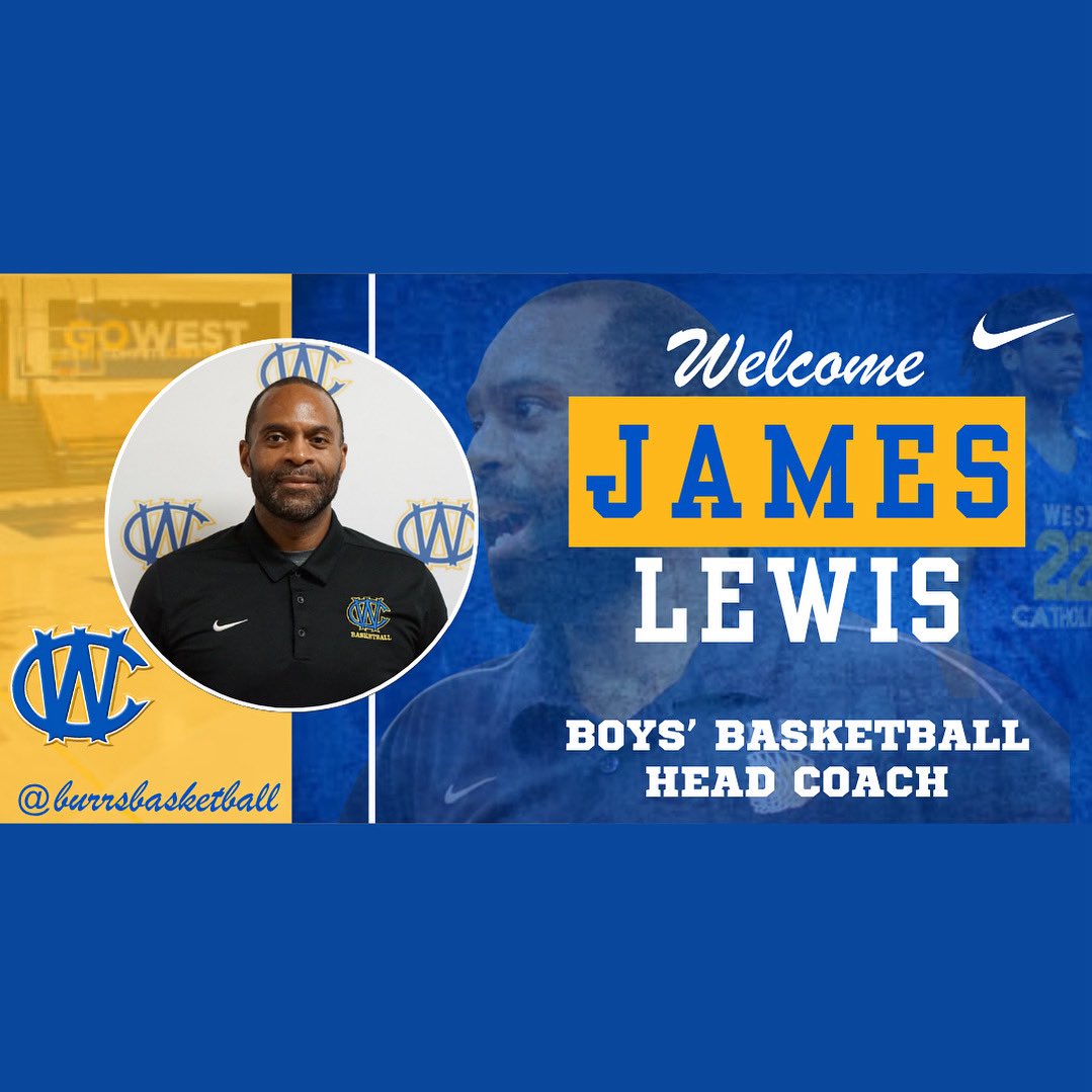 West Catholic Prep High School is proud to announce James Lewis as the new Boys Basketball Head Coach. 

“Coach Lewis is a proven winner, but more importantly, he understands the mission of WCP and the role athletics play in forming young people,” said AD Jazz Williams.