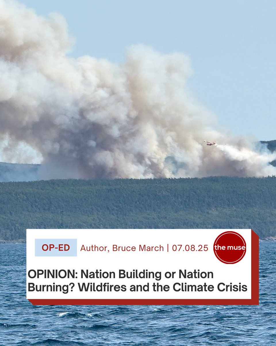 "There has already been 192 wildfires in the province, compared to last year at 58.

It is no secret nor surprise that Climate Change will increase the frequency and intensity of extreme weather events.”

Bruce March reflects on the Climate Crisis in NL.

themuse.ca/opinion-nation…