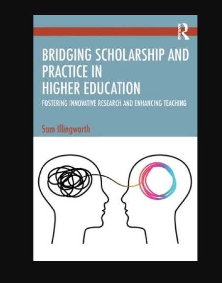 In #JLDHE #36 Matt O'Connor provides a book review of Bridging scholarship and practice in higher education: fostering innovative research and enhancing teaching by Sam Illingworth journal.aldinhe.ac.uk/index.php/jldh… #LoveLD. Ideal for all academics and learning developers navigating SoTL.