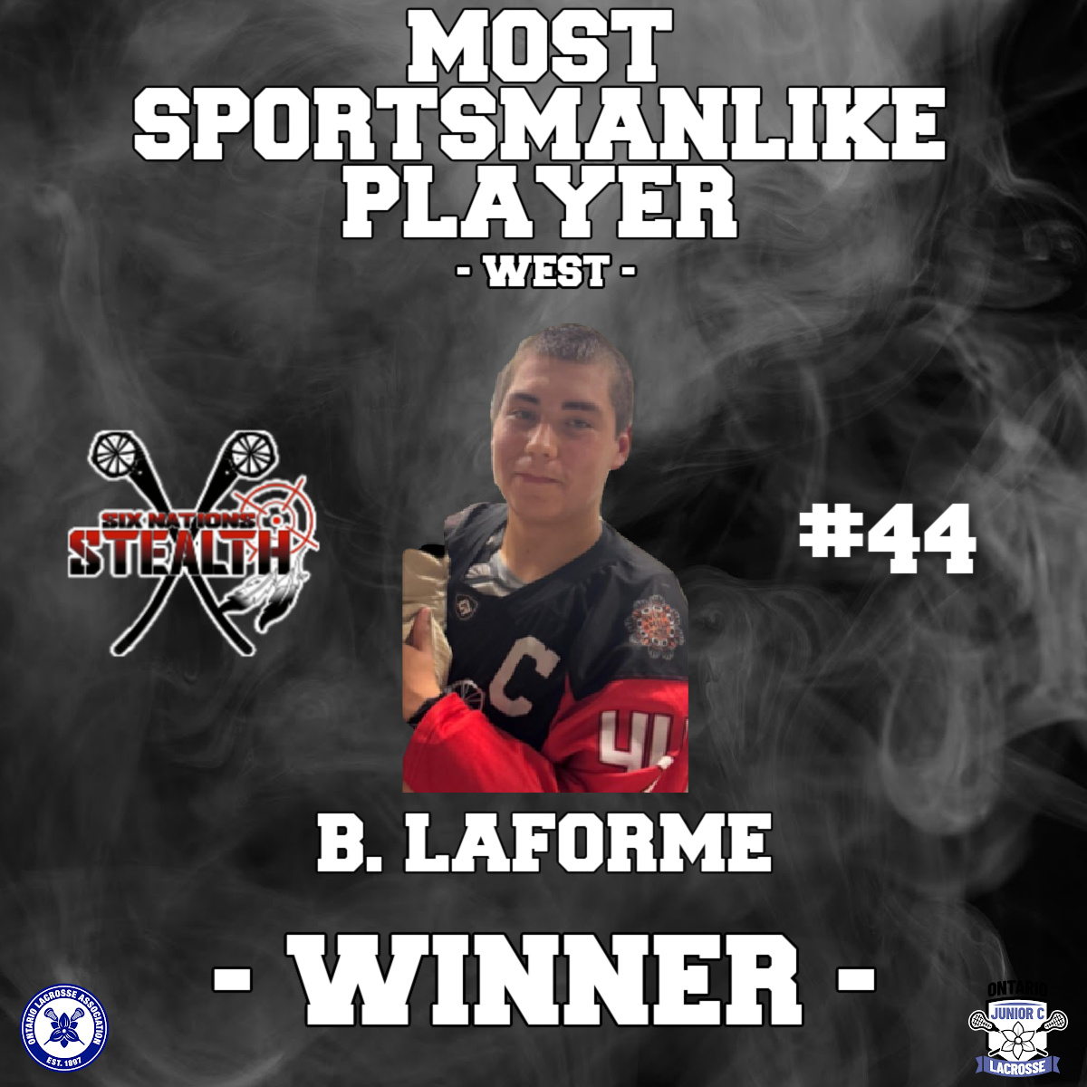🏆 Most Sportsmanlike Player – West 🏆

Congratulations to Brian Laforme of the Six Nations Stealth, winner of the 2025 OJCLL Most Sportsmanlike Player award for the West Conference.

#OJCLL2025 #Sportsmanlike #SixNationsStealth #RespectTheGame