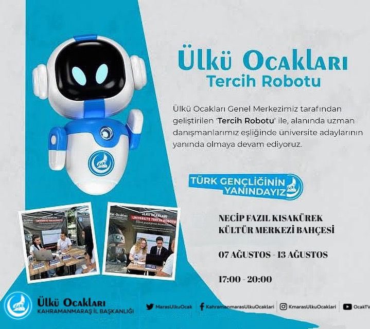 🤖🎓Ülkü Ocakları Tercih Robotu ile Geleceğe Adım Atın! 

Ülkü Ocakları Genel Merkezimiz tarafından geliştirilen Tercih Robotu ile alanında uzmanlaşmış danışmanlarımız eşliğinde tercih döneminde doğru yönlendirme isteyen üniversite adaylarımızı standımıza bekliyoruz. 

Türk