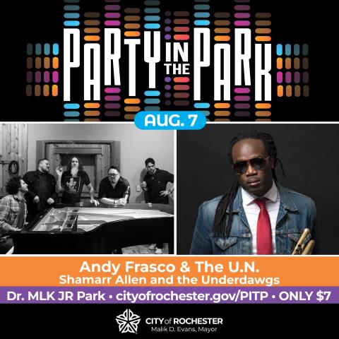 It’s Thursday, and that means Party in the Park is back in downtown Rochester!

Join us tonight at MLK Park for live music from Andy Frasco and the U.N., plus Shamar Allen &amp; the Underdawgs!

Learn more: cityofrochester.gov/partyinthepark