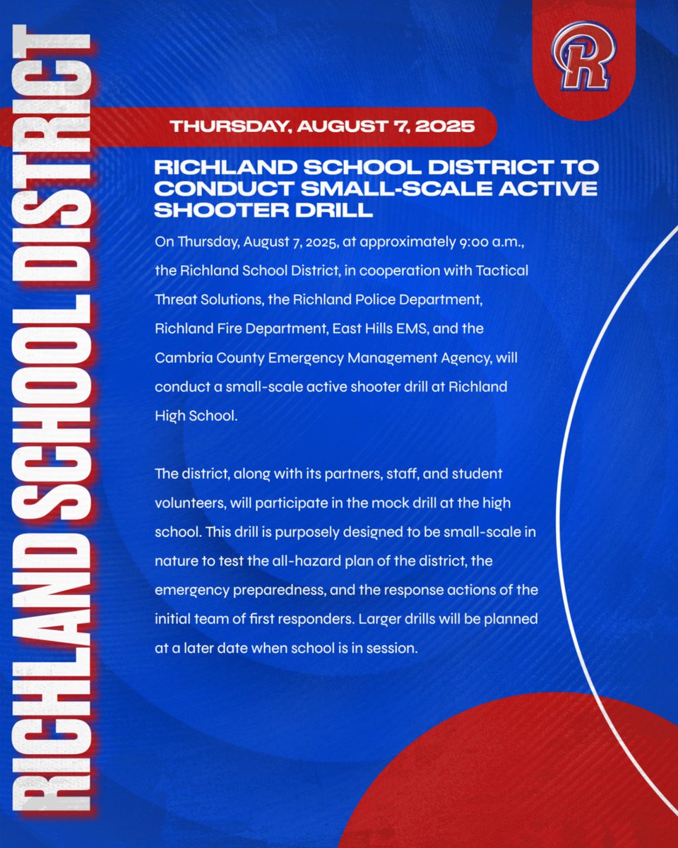 RSD ALERT: Richland SD will conduct a small-scale active shooter drill at RHS today (8/7) at 9:00 AM with local emergency responders. This is only a drill.