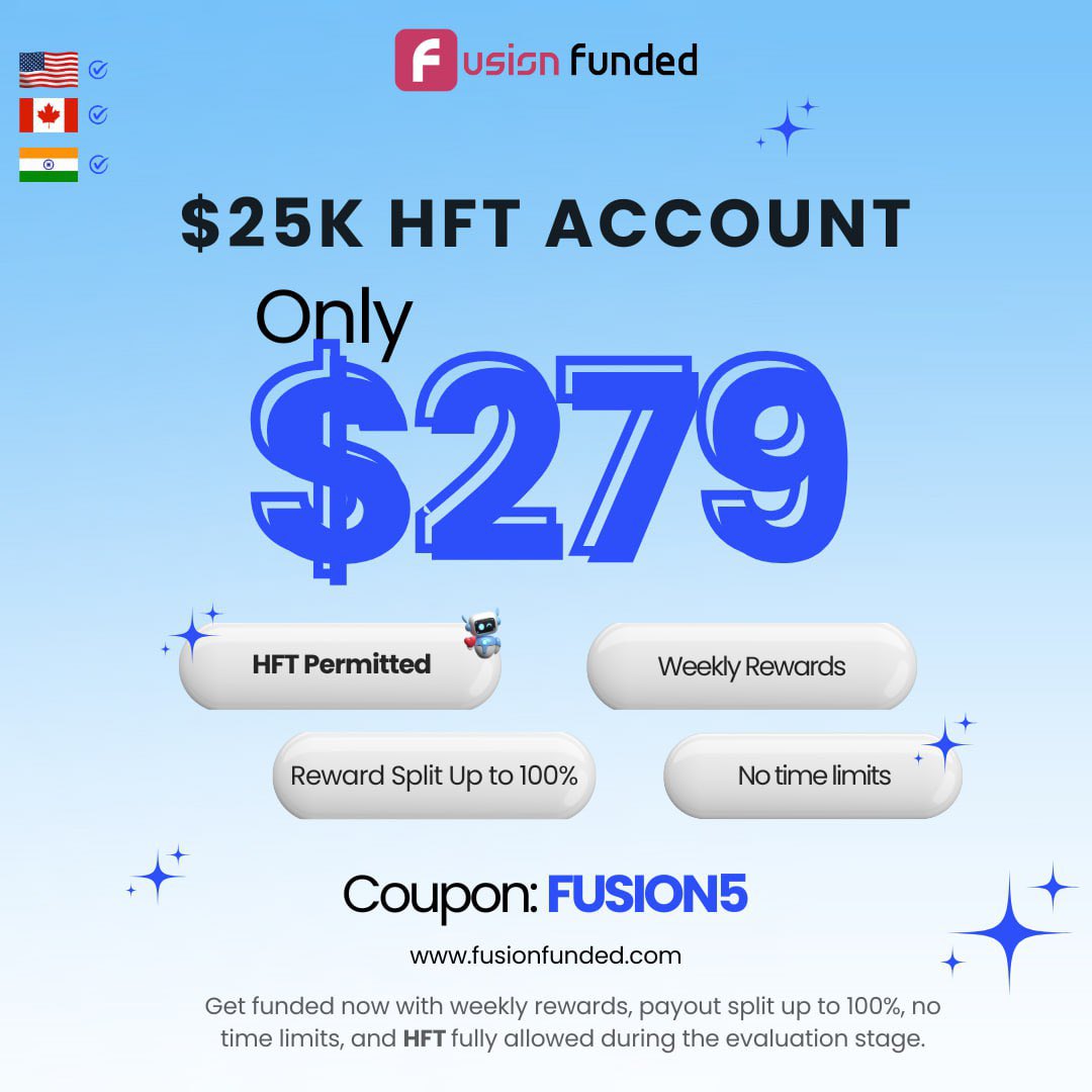 Get a $25K Account — Starting at Just $279

But that’s not all:

✅ HFT bots welcome
✅ 100% payout split
✅ Weekly reward system
✅ Elite trading conditions

Start your journey with Fusion Funded now:
fusionfunded.com