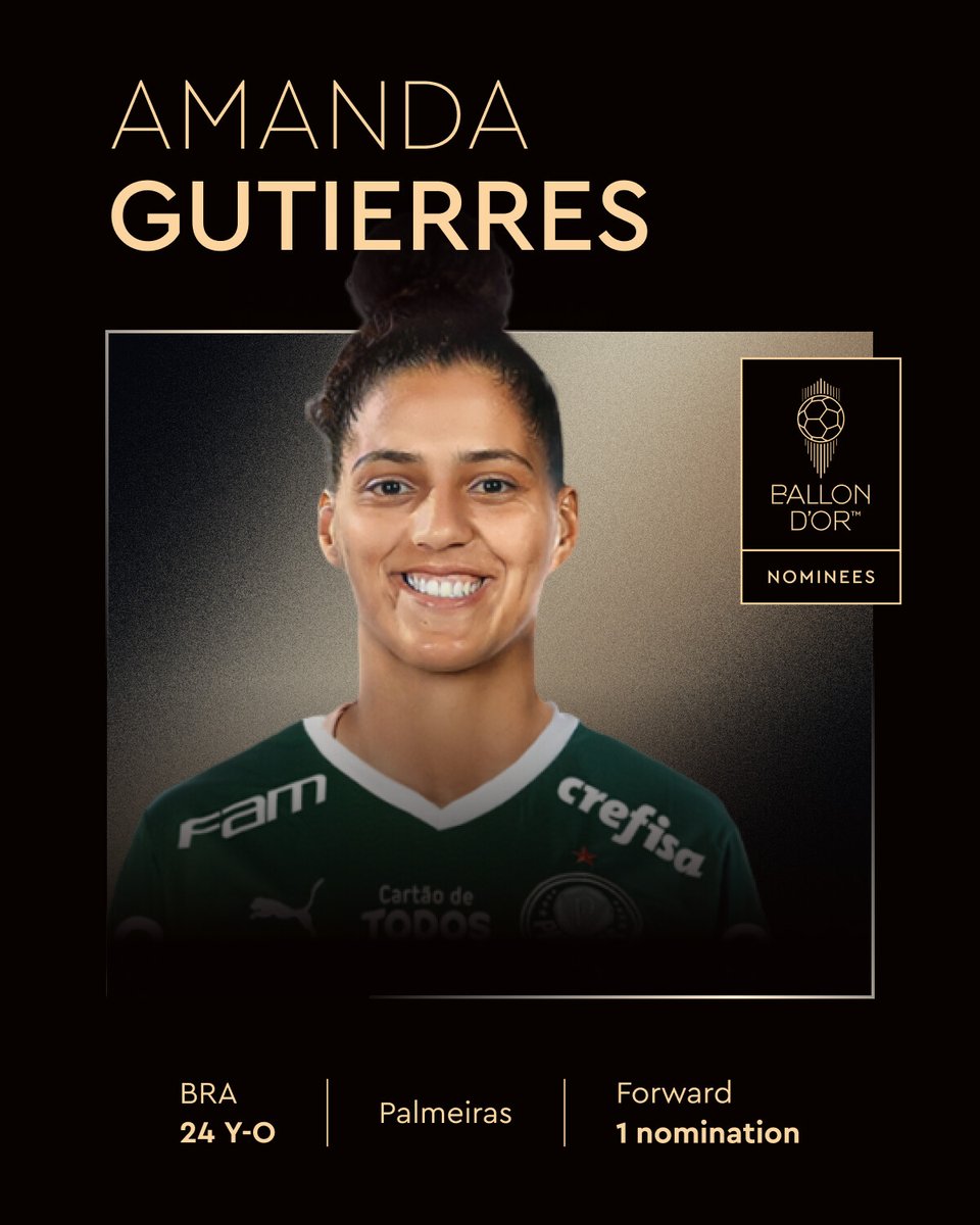 Ballon d'Or (@ballondor) on Twitter photo Nominated for the 2025 Women’s Ballon d’Or ⤵️
<a href="/A_Gutierres19/">Amanda_Gutierres</a>
<a href="/Palmeiras_FEM/">Palmeiras Feminino</a>
<a href="/SelecaoFeminina/">Seleção Feminina de Futebol</a>
#ballondor Nominated for the 2025 Women’s Ballon d’Or ⤵️
<a href="/A_Gutierres19/">Amanda_Gutierres</a>
<a href="/Palmeiras_FEM/">Palmeiras Feminino</a>
<a href="/SelecaoFeminina/">Seleção Feminina de Futebol</a>
#ballondor