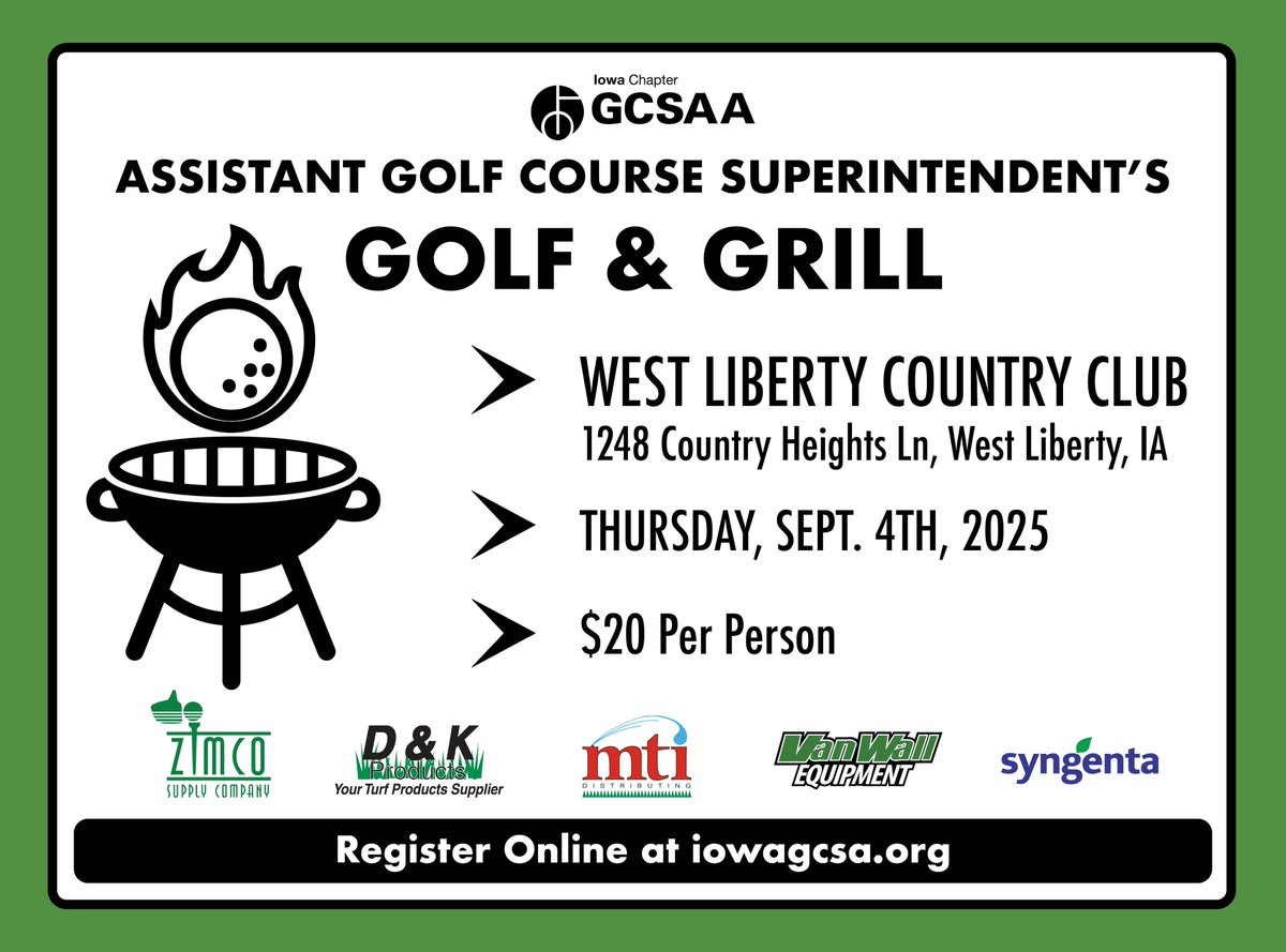 Last call for the IGCSA Assistants Day!  Let the Superintendents finish the day &amp; send the Assistants off for a great day of GOLF, GRUB, &amp; GAB @ West Liberty.  Thanks to our sponsors this day of Golf and Grub in only $20 per person! Register by 8/27 at iowagcsa.org/event-6203332