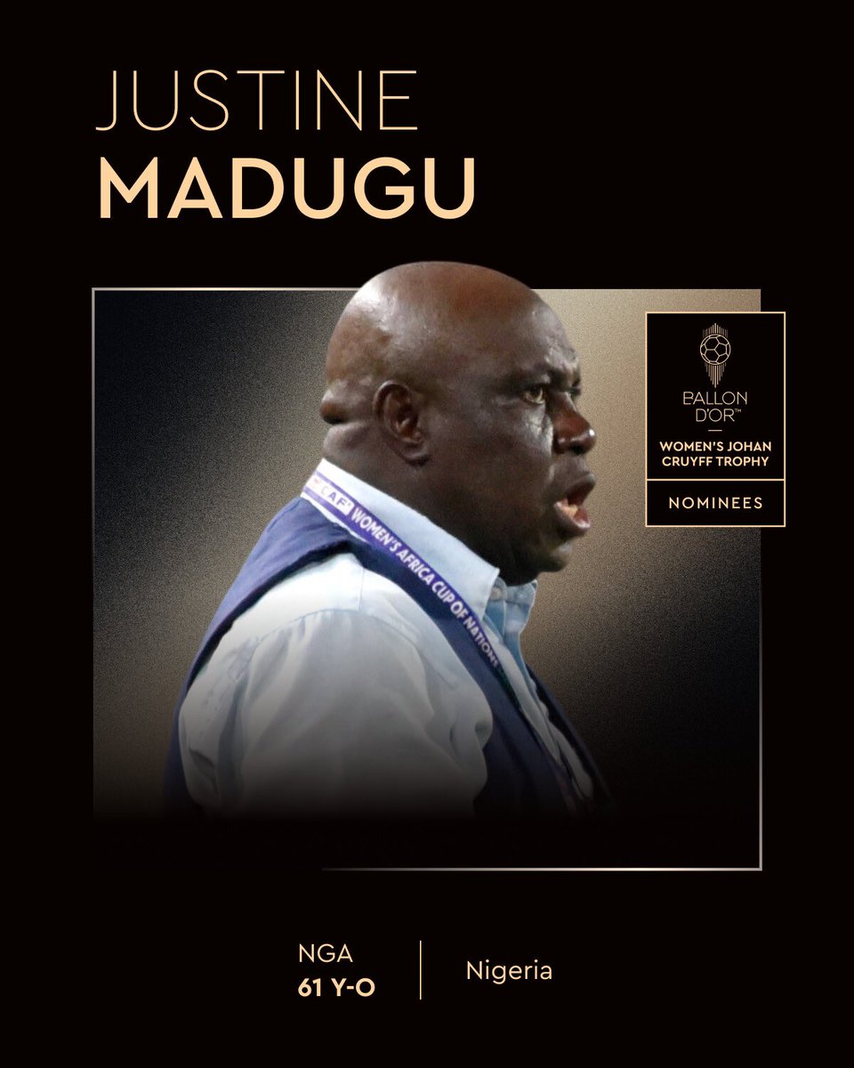 realclown (@okhimamhev) on Twitter photo Nominated for the 2025 Women's Team Coach of the Year Trophy
Justine Madugu
<a href="/NGSuper_Falcons/">NGSuper_Falcons</a>
#ballondor Nominated for the 2025 Women's Team Coach of the Year Trophy
Justine Madugu
<a href="/NGSuper_Falcons/">NGSuper_Falcons</a>
#ballondor