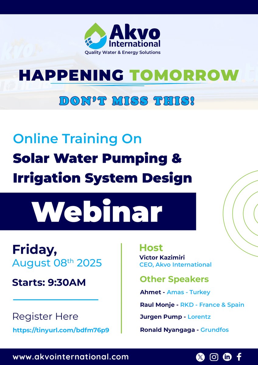 Happening Tomorrow. Don't miss out. Book your spot now!!!

#Irrigation #AkvoInternational #SolarWaterPumping