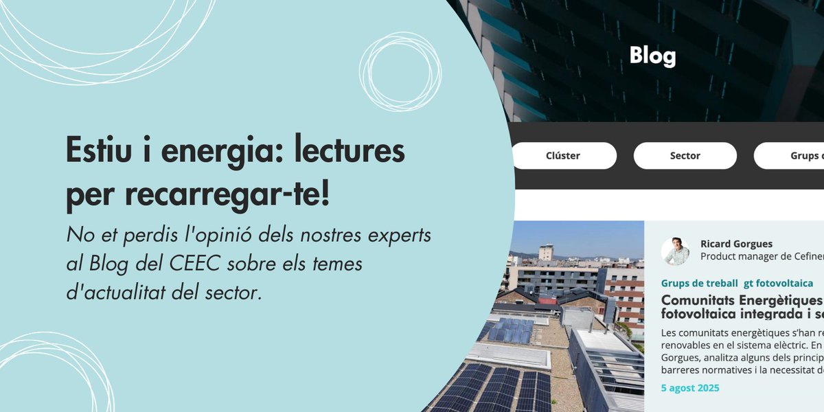 Nous articles per a l'estiu! 🏖️

📚 Tant si estàs de vacances com si no, l’estiu és ideal per posar-te al dia amb una bona #lectura!

Al #BlogCEEC hi trobaràs nous articles dels nostres experts sobre temes d'actualitat com ara el desplegament de les #renovables, la