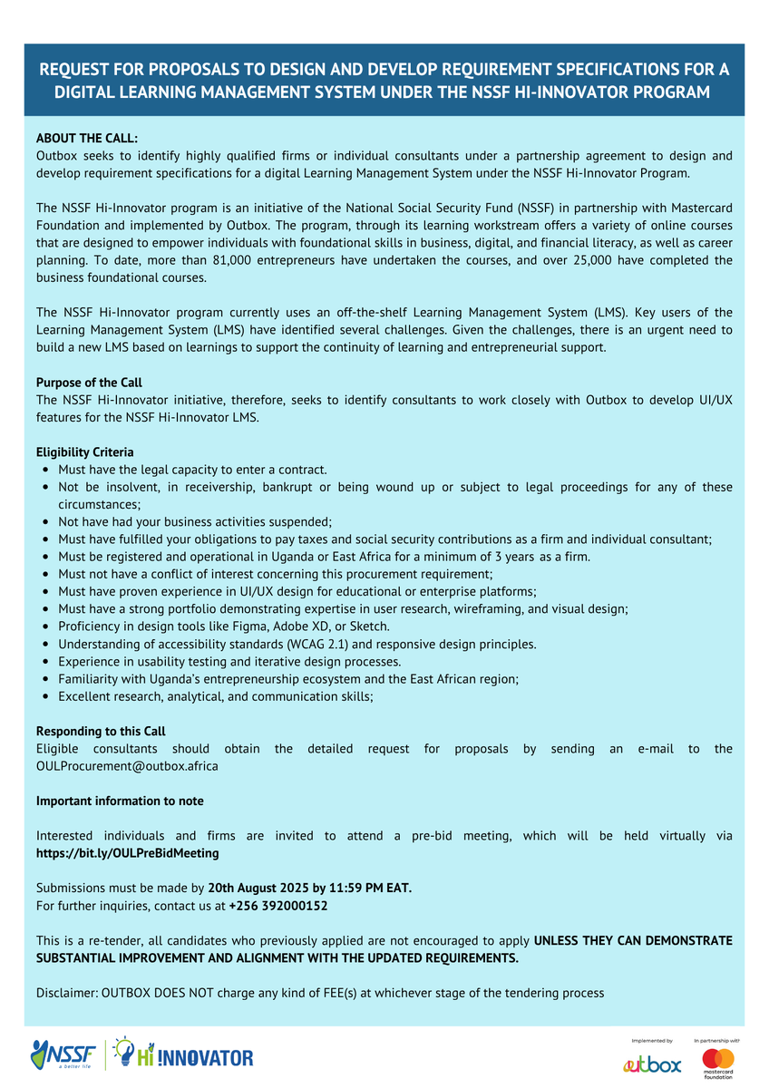 .<a href="/OutboxHub/">Outbox</a> invites qualified individual consultants or firms to design and develop requirement specifications for a Learning Management System (LMS).

#NSSFHiInnovator #EnablingEntrepreneurs
