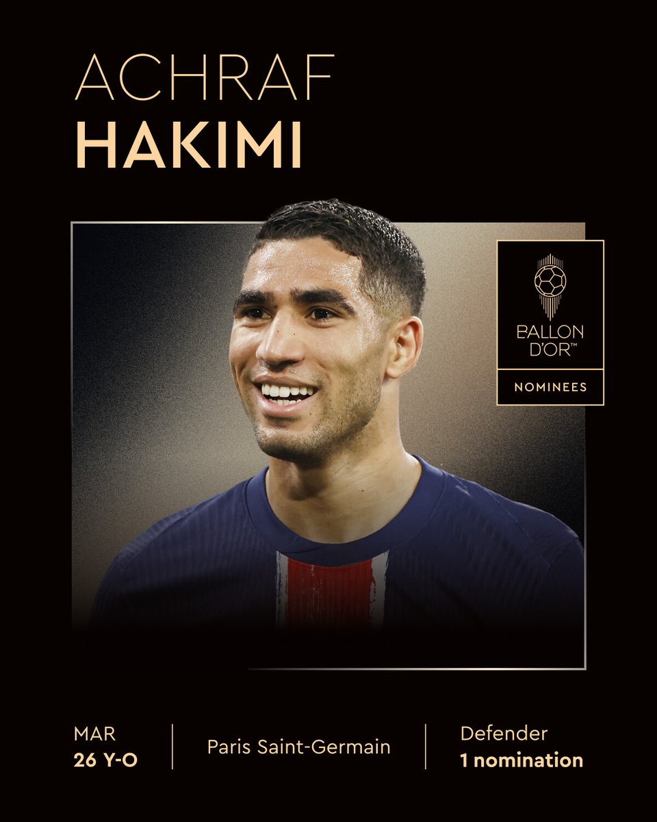 Ballon d'Or (@ballondor) on Twitter photo Nominated for the 2025 Ballon d’Or ⤵️
<a href="/AchrafHakimi/">Achraf Hakimi</a>
<a href="/PSG_inside/">Paris Saint-Germain</a>
<a href="/EnMaroc/">Équipe du Maroc</a>
#ballondor Nominated for the 2025 Ballon d’Or ⤵️
<a href="/AchrafHakimi/">Achraf Hakimi</a>
<a href="/PSG_inside/">Paris Saint-Germain</a>
<a href="/EnMaroc/">Équipe du Maroc</a>
#ballondor