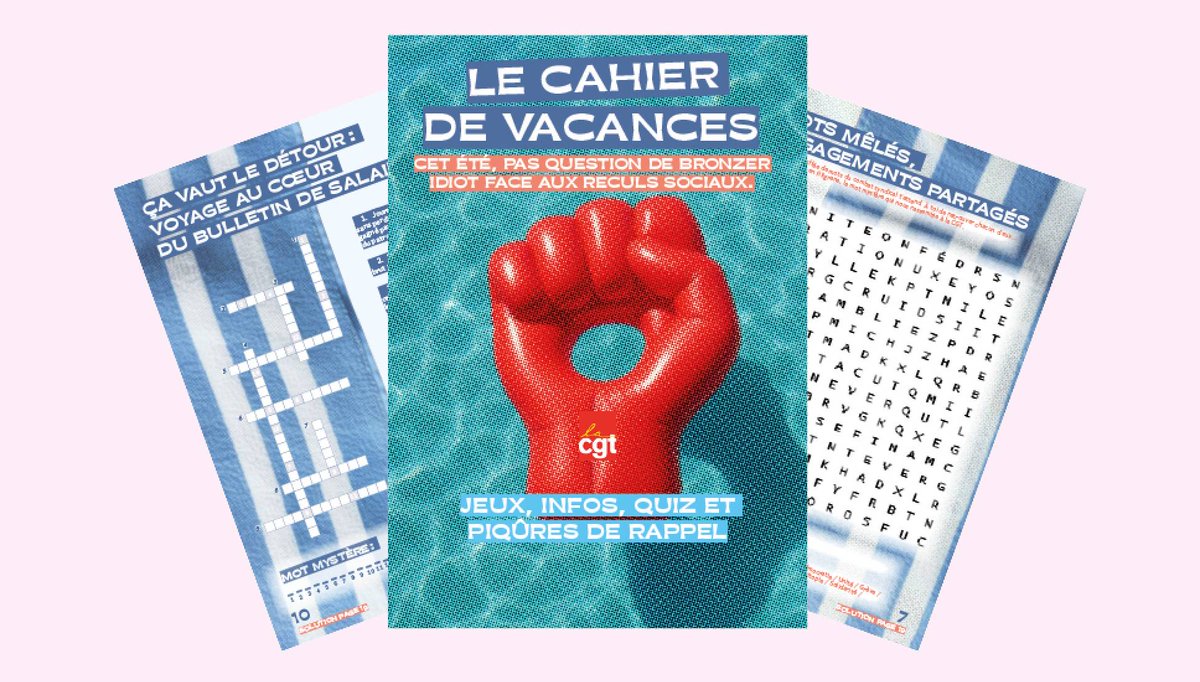 ☀️ Quiz, jeux divers, informations… La CGT sort son cahier de vacances pour garder l'esprit affûté !

🔗cgt.fr/actualites/dro…
