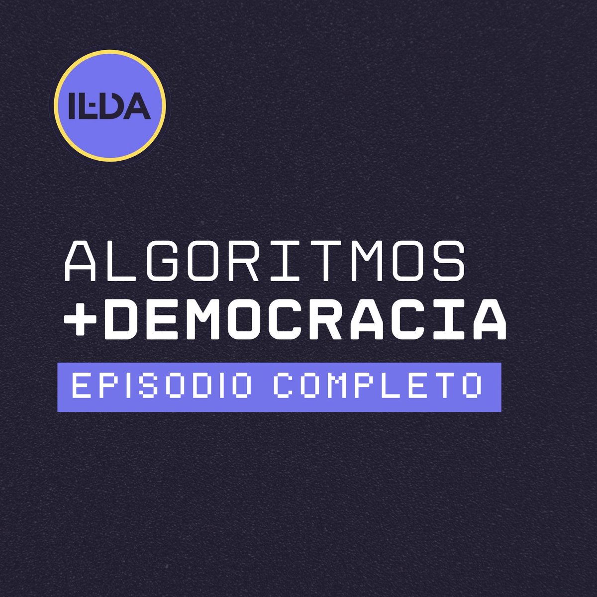 ildalatam's tweet photo. 🚀 Lanzamos un podcast especial: Algoritmos + Democracia 🎙️

Gloria Guerrero, Jamila Venturini, Judith Mariscal y Mike Mora, dialogan sobre gobernanza de datos e IA con un enfoque en derechos humanos e inclusión en América Latina.

🎧 Escuchalo en: https://t.co/4fMFdfVad7 https://t.co/VSLcuwZbSC