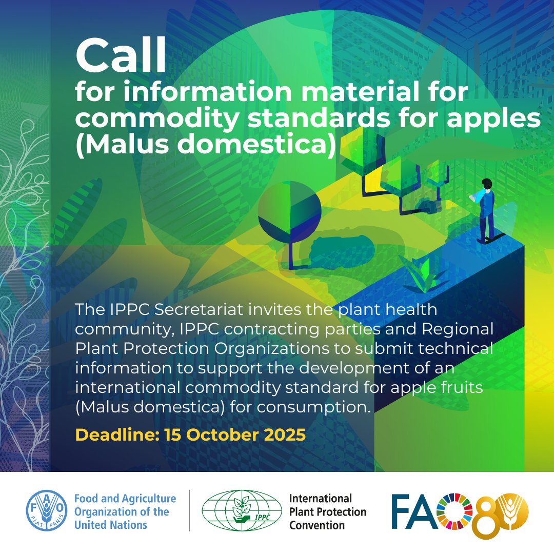 📢Calling all NPPOs, RPPOs &amp; plant health experts!

The #IPPC invites data to support a new #PlantHealth commodity standard for apples 🍎 (Malus domestica), we're seeking technical data including pest lists, PRAs, or national phytosanitary measures.

🗓️ Submit by 15 Oct 2025