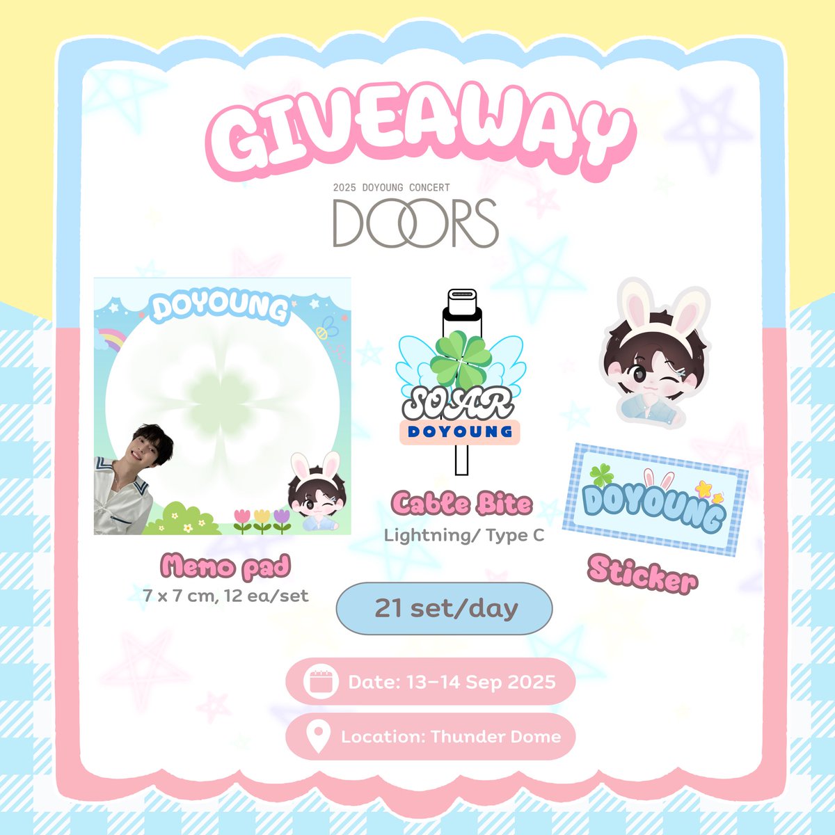 ❀ pls retweet ❀
Giveaway for Doors Concert in bkk🪽

✦ Cable bite for Lightning/Type C
✦ Memo pad 
✦ sticker die-cut 
**only 21 set/day**

🗓️Date: 13-14 Sep
📍Location: Thunder Dome

🍀rt &amp; show this tweet
(รูปตัวอย่างจริงในเมนชั่นเลยค่า) 
#DOYOUNG_Doors_in_BANGKOK