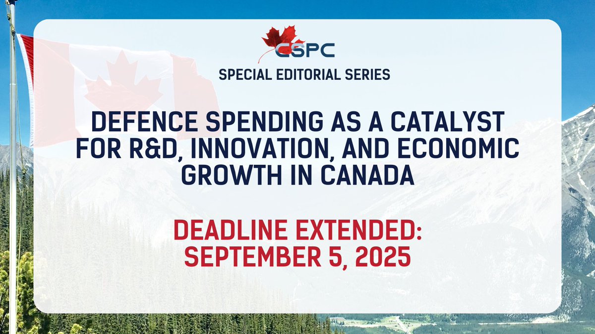 Deadline extended to September 5, 2025! 

CSPC invites editorials from policymakers, industry experts and researchers on how defence spending can strengthen Canada’s innovation ecosystem, research capacity, and economic growth: sciencepolicy.ca/editorials/202…

#CdnSci #CdnInnovation