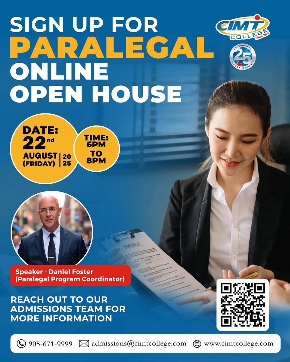 CIMT College (@cimtcollege) on Twitter photo π Paralegal Online Open House
π
Aug 22 | π 6β8 PM
ποΈ Speaker: Daniel Foster
πΌ Learn about the program & your future in law!
π 905-671-9999
π§ admissions@cimtcollege.com
π cimtcollege.com
#Paralegal #CIMTCollege #OnlineOpenHouse #LegalCareers #CIMT25Years π Paralegal Online Open House
π
Aug 22 | π 6β8 PM
ποΈ Speaker: Daniel Foster
πΌ Learn about the program & your future in law!
π 905-671-9999
π§ admissions@cimtcollege.com
π cimtcollege.com
#Paralegal #CIMTCollege #OnlineOpenHouse #LegalCareers #CIMT25Years