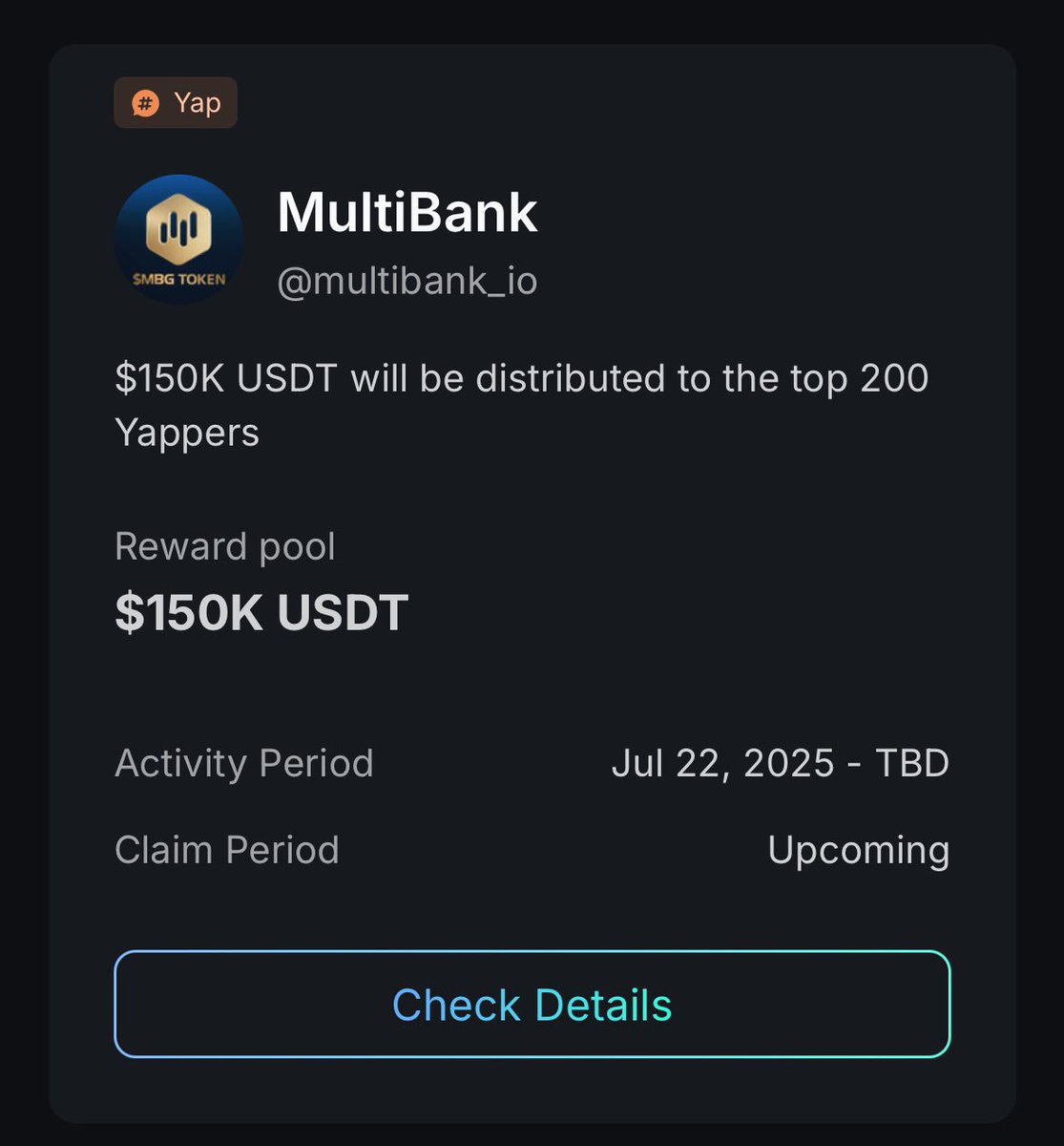 Butterfly🦋🦋(Ø,G) KGeN (@godsfavouroseme) on Twitter photo gmulti
If you missed the pre-TGE wave, here’s your second chance 🌊
<a href="/multibank_io/">MultiBank.io</a> is back with a $150K post-TGE campaign, rewarding the top 200 yappers just like before.
No bots. No luck. Just show up, yap smart, and earn.
From June 22 till TBD Your consistency = your share of gmulti
If you missed the pre-TGE wave, here’s your second chance 🌊
<a href="/multibank_io/">MultiBank.io</a> is back with a $150K post-TGE campaign, rewarding the top 200 yappers just like before.
No bots. No luck. Just show up, yap smart, and earn.
From June 22 till TBD Your consistency = your share of