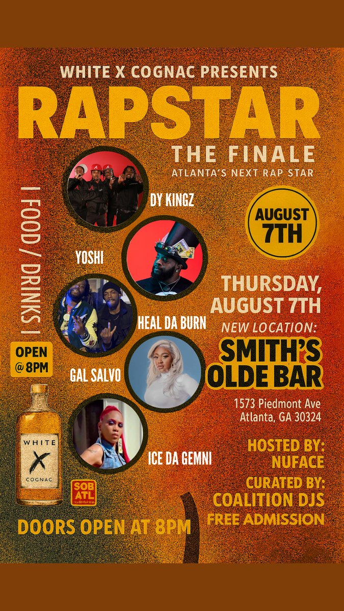 Patchwerk Recording Studios (@patchwerkstudio) on Twitter photo TONIGHT. ATL chooses its next star. 🌟
#RapstarFinale hits <a href="/SmithsOldeBar/">Smith's Olde Bar</a>
Hosted by @nuface | 8PM | FREE
Food. Drinks. Bars.
Be there or hear about it later.
#WhiteXCognac #CoalitionDJs #AtlantaEvents TONIGHT. ATL chooses its next star. 🌟
#RapstarFinale hits <a href="/SmithsOldeBar/">Smith's Olde Bar</a>
Hosted by @nuface | 8PM | FREE
Food. Drinks. Bars.
Be there or hear about it later.
#WhiteXCognac #CoalitionDJs #AtlantaEvents