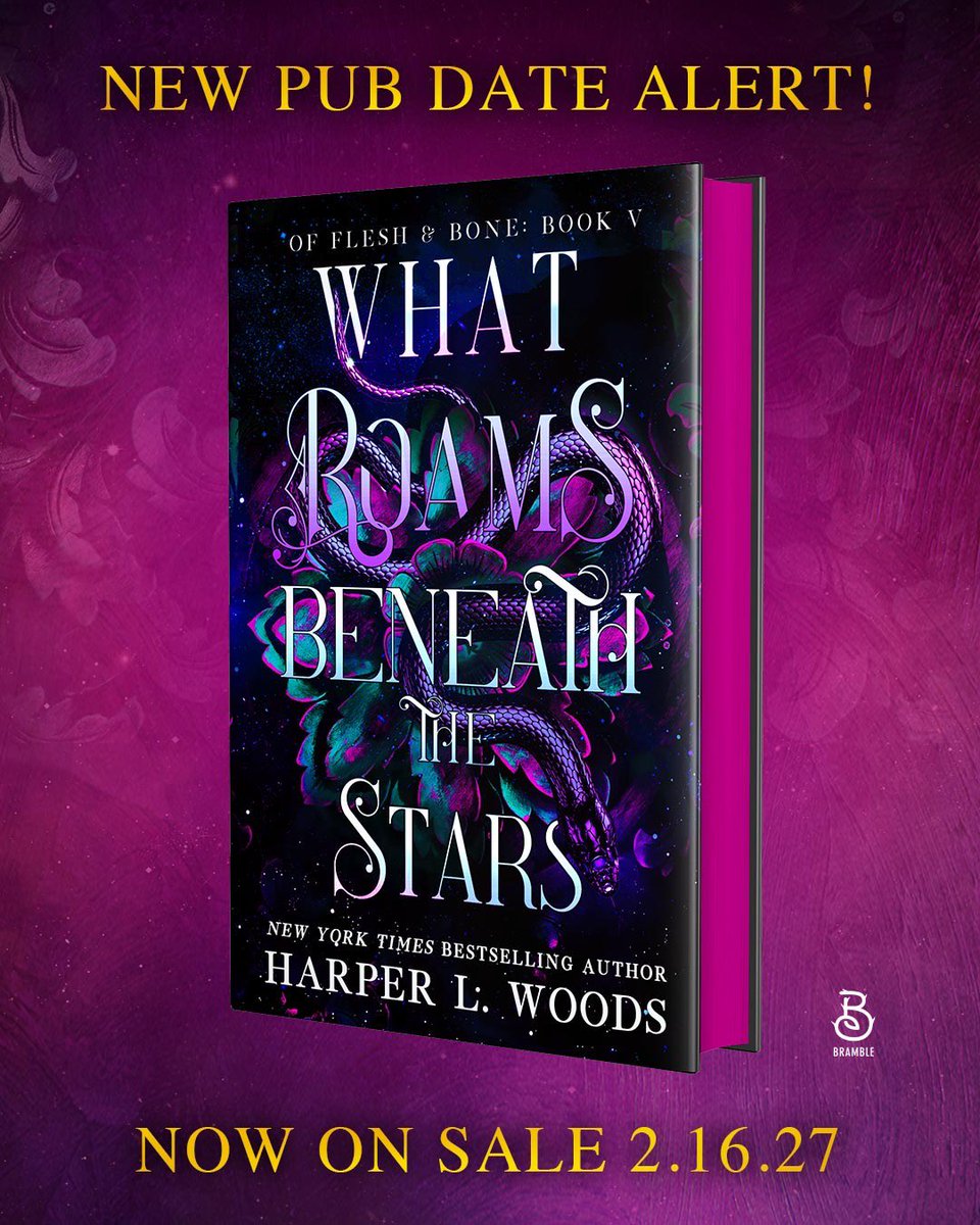 New pub date alert! #WhatRoamsBeneathTheStars by Harper L Woods will now be on sale 2.16.27! We love the #OfFleshAndBone series, and we’re so excited for the (new) day this book is officially out in the world💜✨

*this change will not affect pre-existing pre-orders.