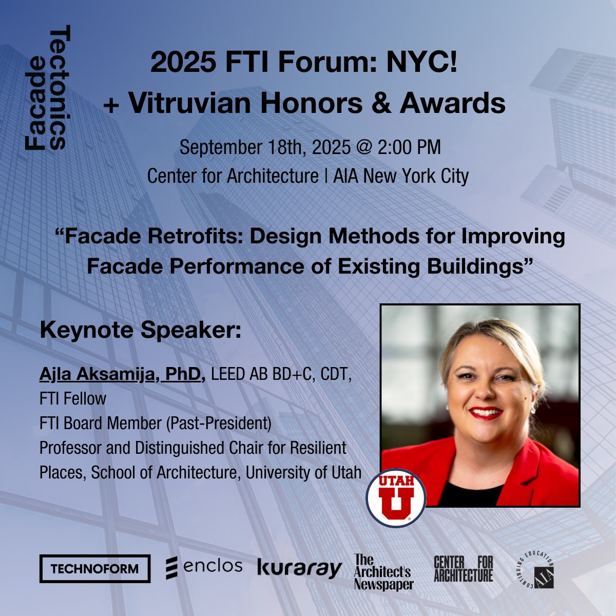 FacadeTectonics's tweet image. Keynote Alert: Dr. Ajla Aksamija joins the FTI New York Forum + Vitruvian Awards on Sept 18 at the Center for Architecture, NYC!
🎤 &quot;Facade Retrofits: Design Methods for Improving Facade Performance&quot;

🔗 Register now: facadetectonics.org/events/fti-for…
#FacadeTectonics #VitruvianAwards
