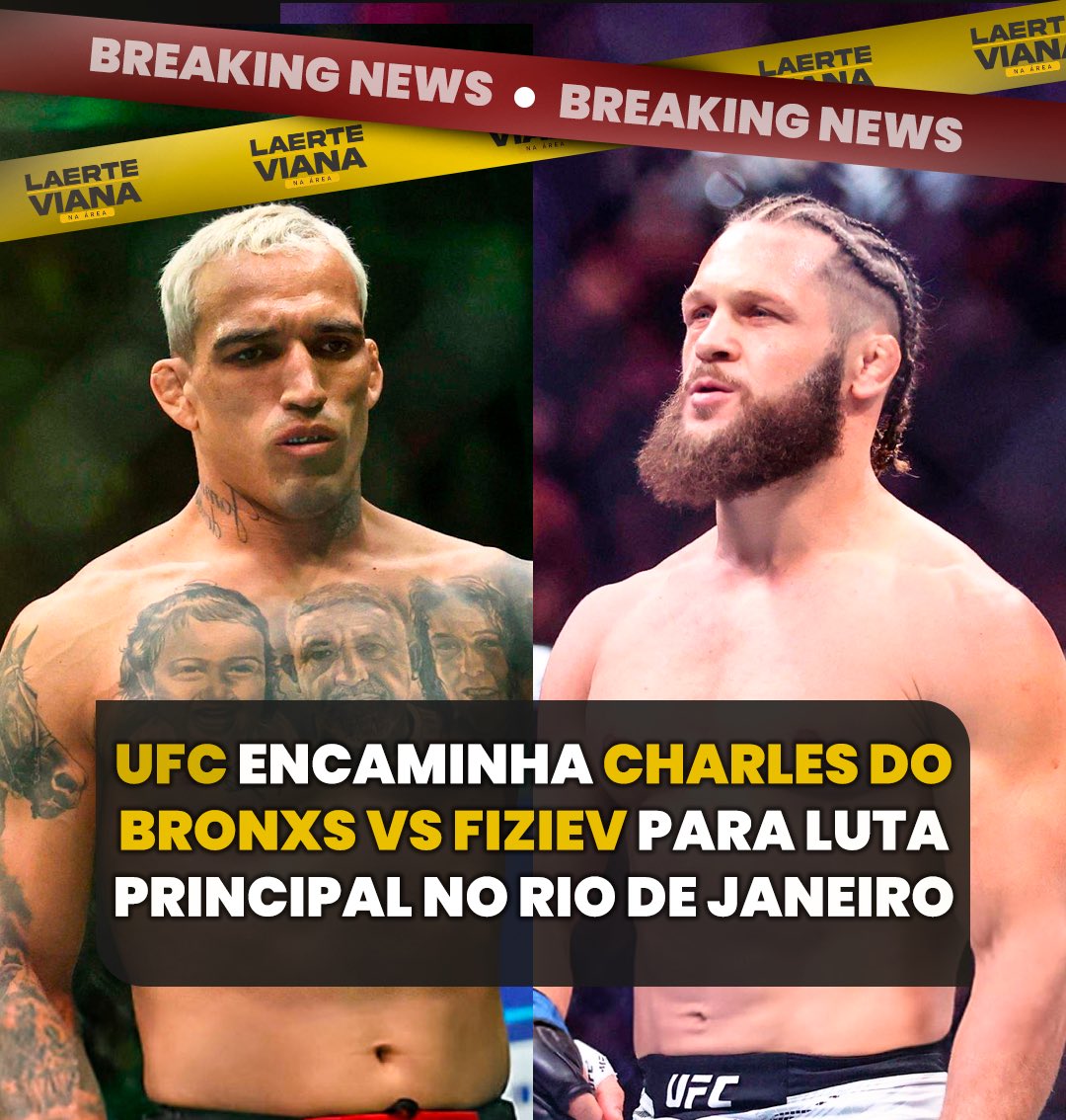 laertevianamma's tweet image. BREAKING NEWS! Charles do Bronxs vs Rafael Fiziev por cinco rounds no UFC Rio de Janeiro, dia 11 de outubro. Gostaram dessa luta? Vale o ingresso? 🔥🇧🇷

#charlesdobronx #rafaelfiziev #ufcrio #ufc #mma
