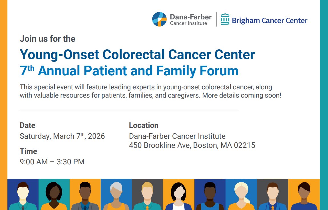 Save the date!
Join us for the 7th Annual Young-Onset Colorectal Cancer Patient &amp; Family Forum on March 7, 2026 at Dana-Farber Cancer Institute. 
Connect, learn, and find support.
More details coming soon! #YOCRC #ColorectalCancer #DanaFarber