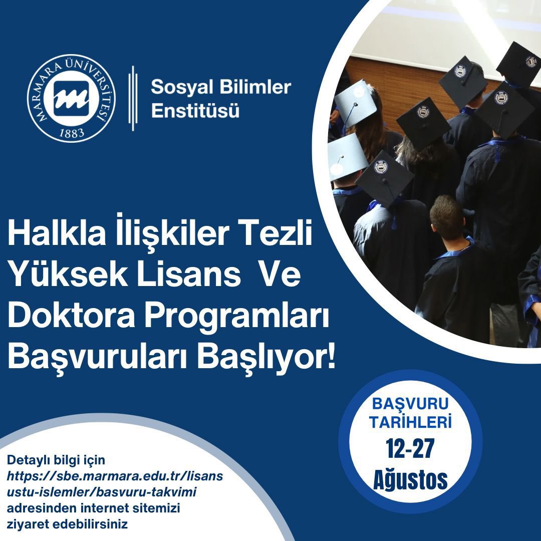 Samet Kavoğlu (@skavoglu) on Twitter photo Geleceğin Akademisyenlerine Davet📣
📌 Marmara Üniversitesi, Halkla İlişkiler tezli yüksek lisans ve doktora programlarına başvurular 12 Ağustos’ta başlıyor.
📌 Köklü üniversite, öncü iletişim fakültesi, güçlü akademik kadro…
Detaylı bilgi👇
sbe.marmara.edu.tr Geleceğin Akademisyenlerine Davet📣
📌 Marmara Üniversitesi, Halkla İlişkiler tezli yüksek lisans ve doktora programlarına başvurular 12 Ağustos’ta başlıyor.
📌 Köklü üniversite, öncü iletişim fakültesi, güçlü akademik kadro…
Detaylı bilgi👇
sbe.marmara.edu.tr