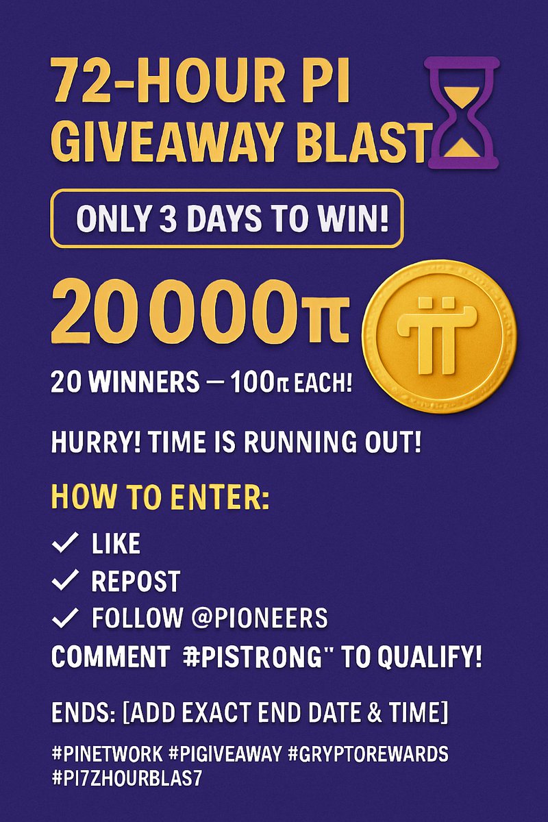🎉 72-Hour PI GIVEAWAY BLAST! ⏳
🚨 Only 3 Days to WIN!
💰 Total Prize: 2,0000 Pi

🔥 40 Winners — 100 Pi EACH!
🕒 Hurry! Time is running out!

📌 How to Enter:
✅ Like
✅ Repost
✅ Follow <a href="/piupdatenews/">Pi Network News</a>
👇 Comment “your place name!

📆 Ends: [72 hour's ]
🚀 Be part of the Pi