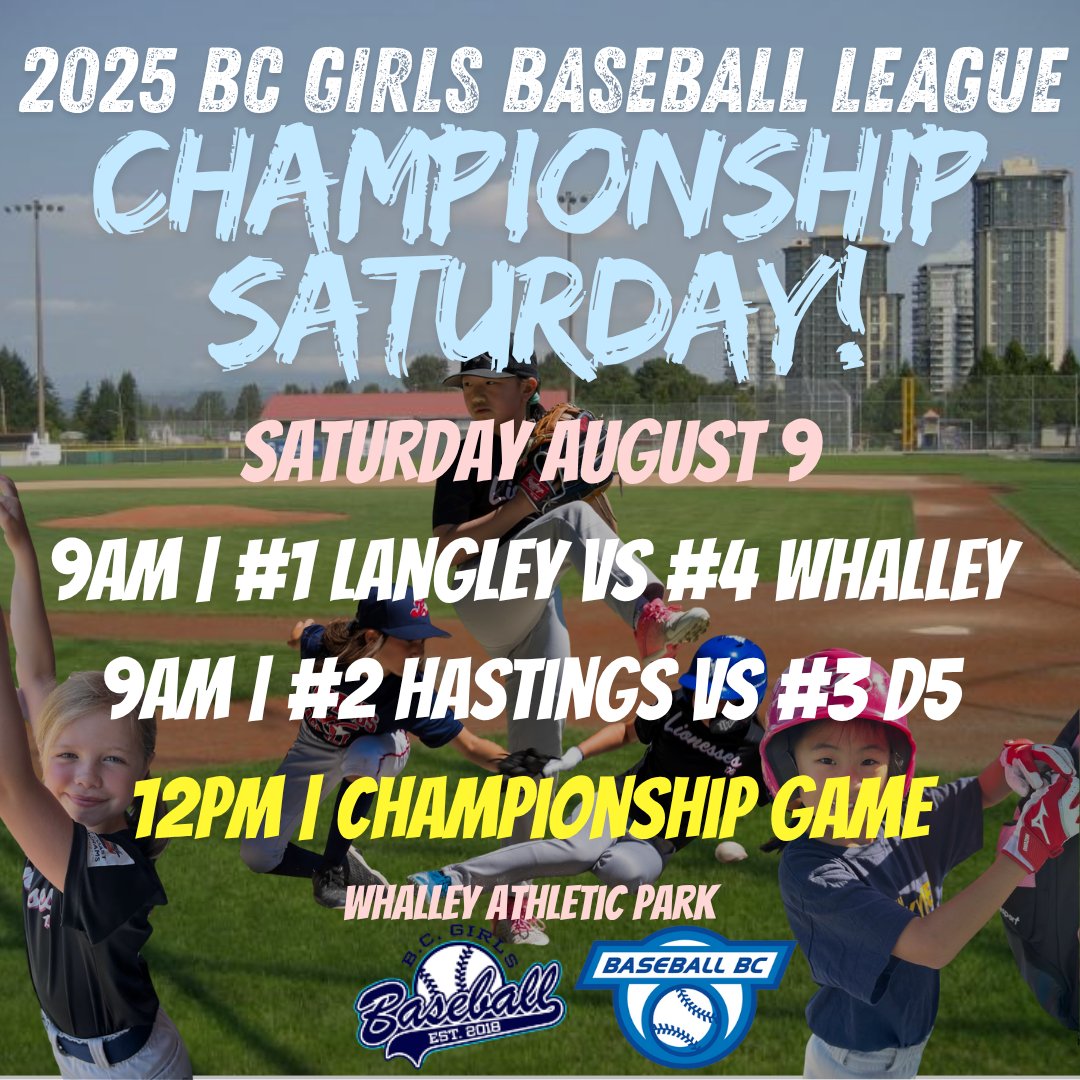2025 BC Girls Baseball League (BCGBL) Championship Saturday is set for this weekend!

In the 1st semi-final, #1 Langley faces #4 Whalley while in the 2nd semi-final #2 Hastings battles #3 D5. The winners will meet for 🥇

Good luck to all 4 teams!

Results will be posted early