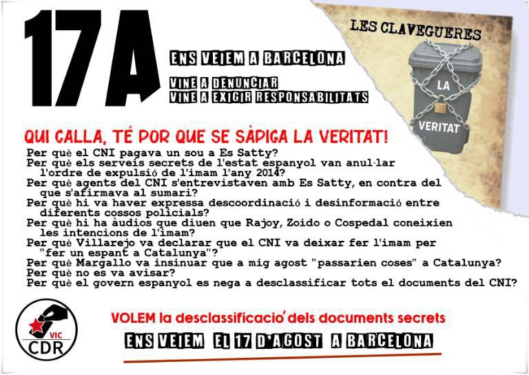 Aquesta és l'Espanya que ens vol mal i que és capaç de tot. Denunciem-ho anant a la convocatòria de Plataforma 17-A / Exigim Responsabilitats, el vuitè aniversari dels atemptats.

17 d'agost del 2025, a les 12 del migdia
Concentració davant de la comissaria de Via Laietana