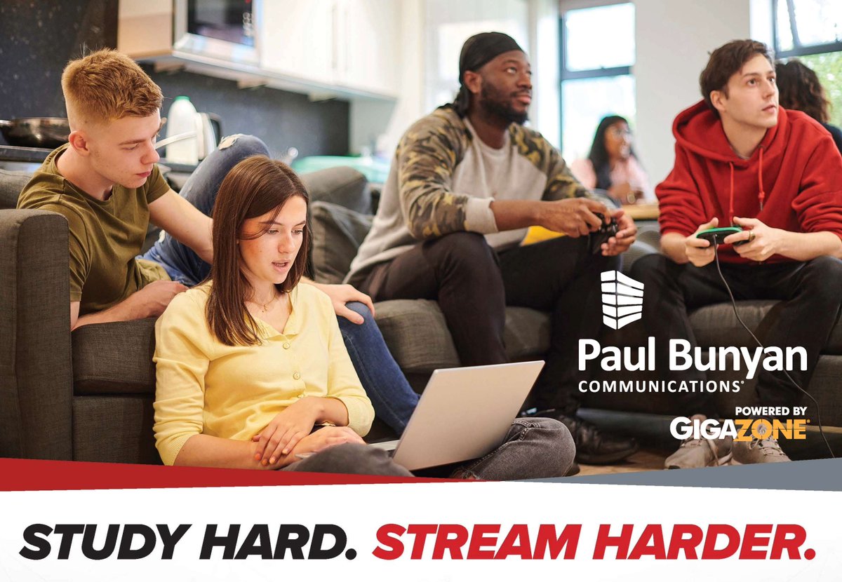 📚 Welcome back, students!

Study, stream, game &amp; scroll with GigaZone — ultra-fast internet with no data caps and no throttling. You and your roommates can do it all, lag-free.

Get connected today &amp; power your year with Giga-speed! 🔗 paulbunyan.net