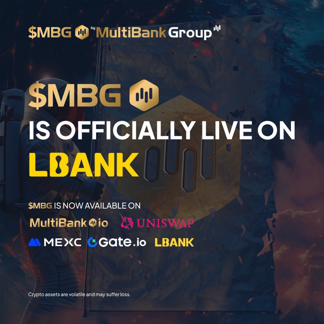 Butterfly🦋🦋(Ø,G) KGeN (@godsfavouroseme) on Twitter photo gmulti
Do you know that multibank official token $MBG is now life on LBank_Exchange
So you can now trade your multibank token there.
Or you can trade them on one of the best crypto centralized exchange which is <a href="/multibank_io/">MultiBank.io</a> which has a zero fee when you’re trading there gmulti
Do you know that multibank official token $MBG is now life on LBank_Exchange
So you can now trade your multibank token there.
Or you can trade them on one of the best crypto centralized exchange which is <a href="/multibank_io/">MultiBank.io</a> which has a zero fee when you’re trading there