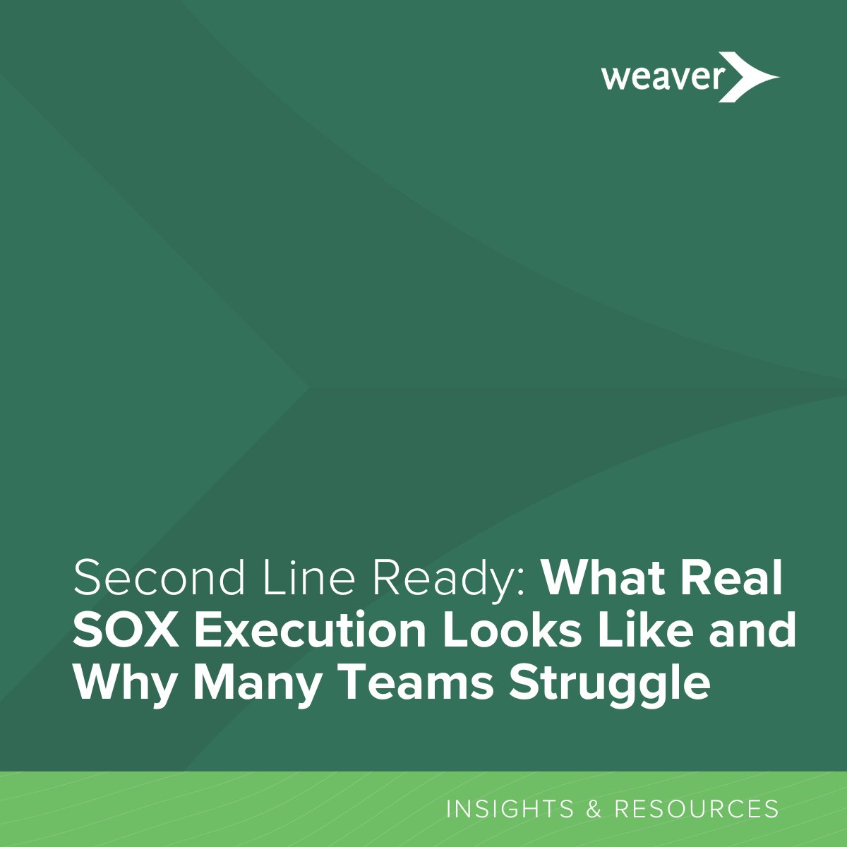 In part one of our new Second Line Ready series, Weaver breaks down where SOX execution goes off track and what strong programs do differently — from governance and ownership to dynamic calendar management. Ready to reset mid-year? Start here. weaver.com/resources/seco…