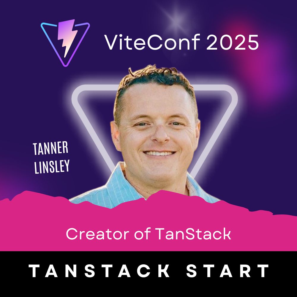 ViteConf (@viteconf) on Twitter photo ⚡ Speaker highlight: Tanner Linsley, Creator of TanStack
No matter if it is Routing, State Management, Data Visualization, Forms, or a Vite-based Framework: The TanStack got your covered.
And <a href="/tannerlinsley/">Tanner Linsley</a>, the mind behind TanStack Query, Table, Start, and Router is joining ⚡ Speaker highlight: Tanner Linsley, Creator of TanStack
No matter if it is Routing, State Management, Data Visualization, Forms, or a Vite-based Framework: The TanStack got your covered.
And <a href="/tannerlinsley/">Tanner Linsley</a>, the mind behind TanStack Query, Table, Start, and Router is joining