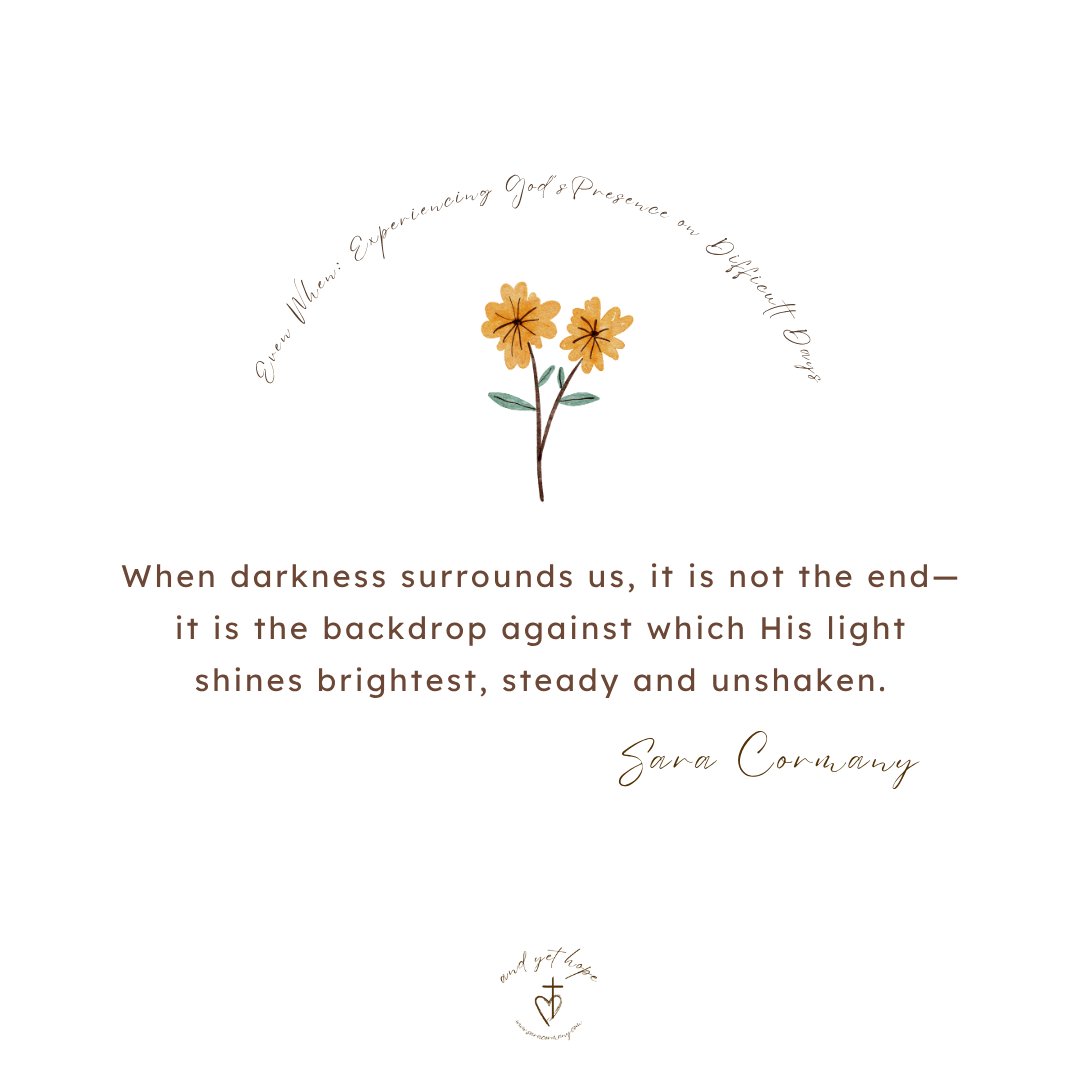 cormany_sara's tweet photo. "When darkness surrounds us, it is not the end---it is the backdrop against which His light shines brightest, steady and unshaken." @cormany_sara #evenwhen #andyethope #grace https://t.co/tm8xYwv468